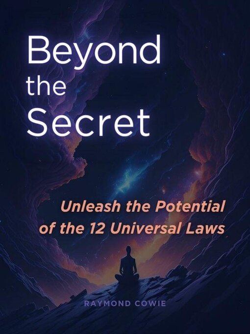 Title details for Beyond the Secret by Raymond Cowie - Available